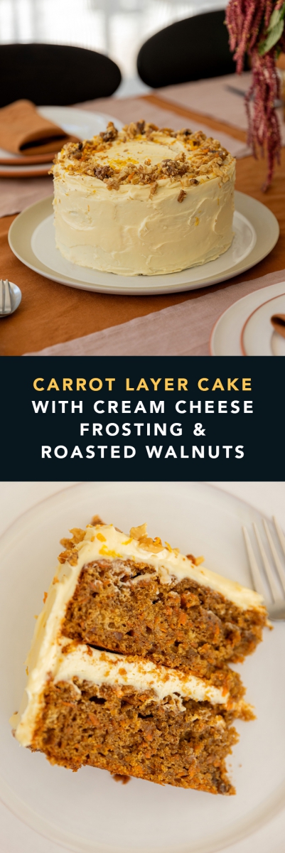 Carrot Layer Cake with Cream Cheese Frosting & Roasted Walnuts | Gather & Feast