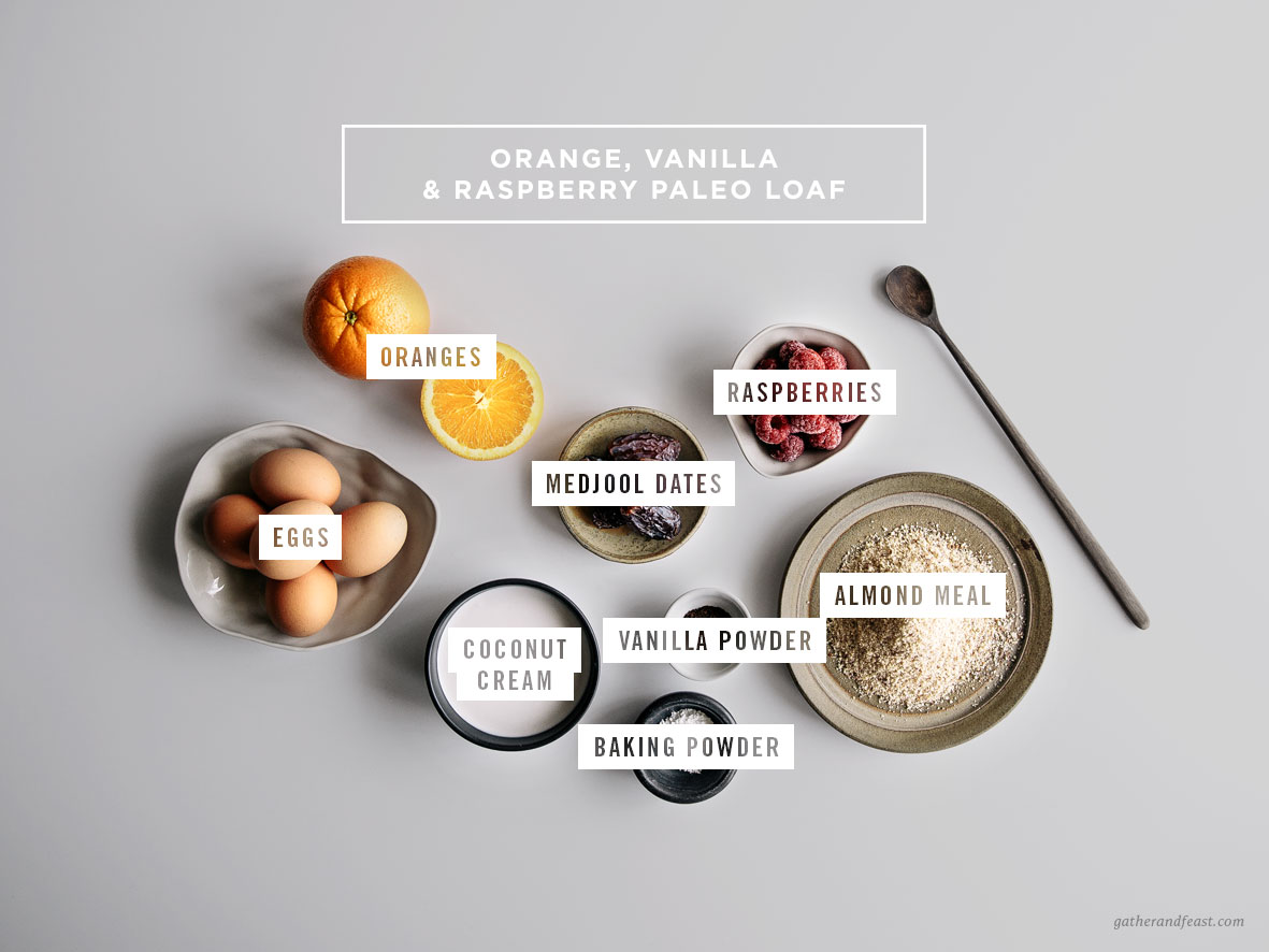 Orange, Vanilla & Raspberry Paleo Loaf  |  Gather & Feast