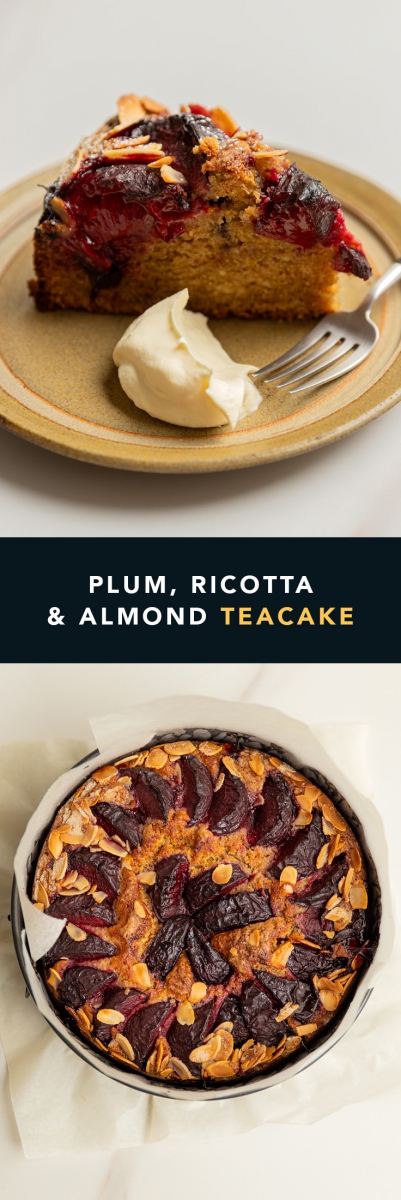Plum, Ricotta & Almond Teacake | Gather & Feast