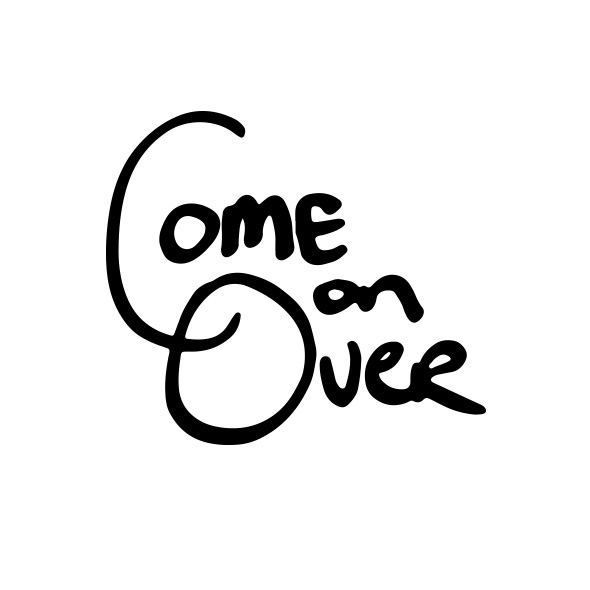 Come On Over  |  Gather & Feast