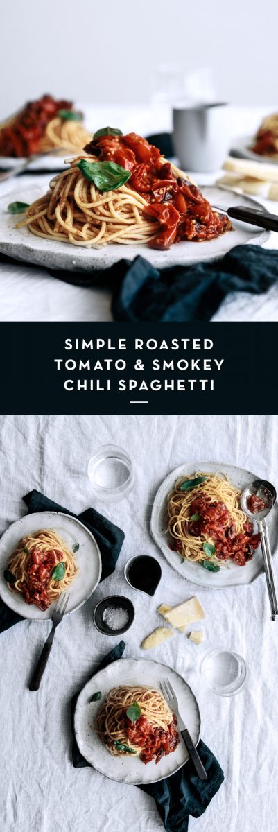 Simple Roasted Tomato & Smokey Chili Spaghetti  |  Gather & Feast