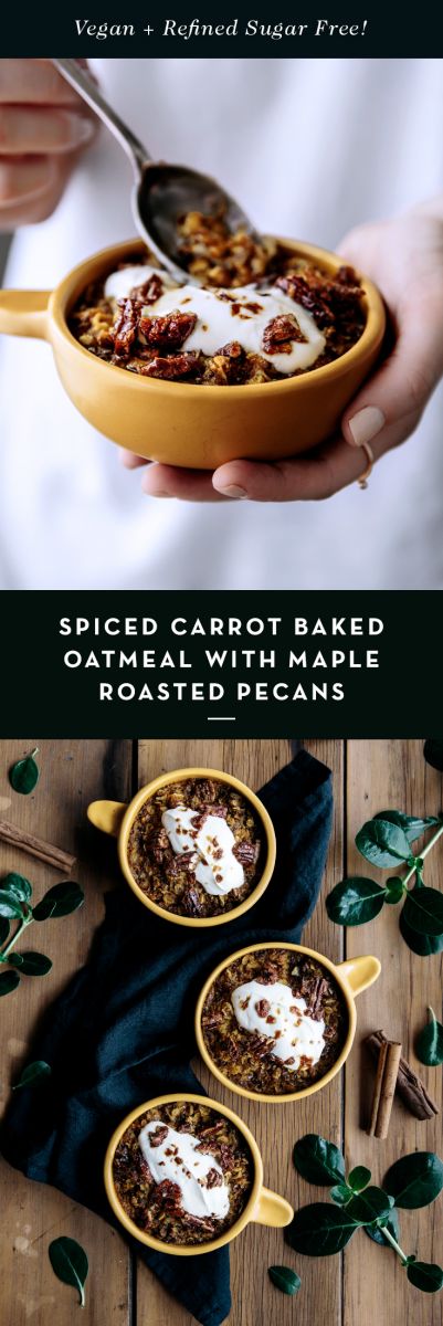Spiced Carrot Baked Oatmeal with Maple Roasted Pecans  |  Gather & Feast