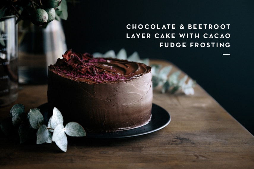 Chocolate+%26+Beetroot+Layer+Cake+with+Cacao+Fudge+Frosting++%7C++Gather+%26+Feast