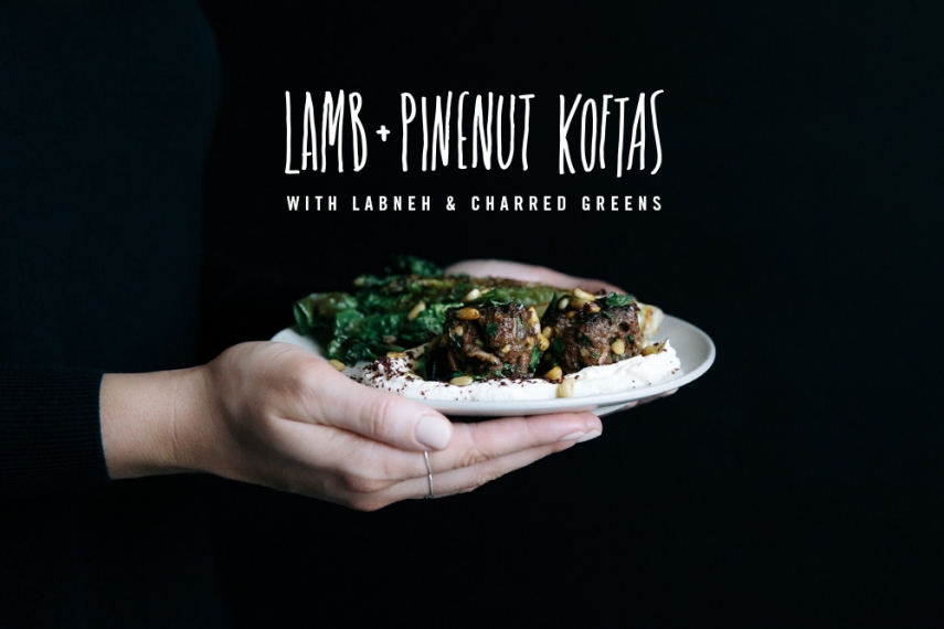 Lamb+%26+Pinenut+Koftas+with+Labneh+%26+Charred+Greens++%7C++Gather+%26+Feast