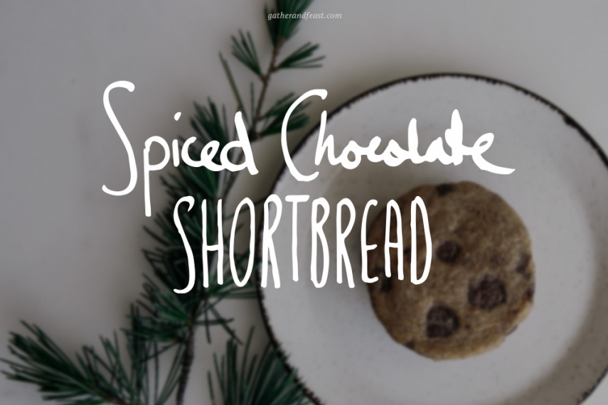 Spiced+Chocolate+Shortbread++%7C++Gather+%26+Feast